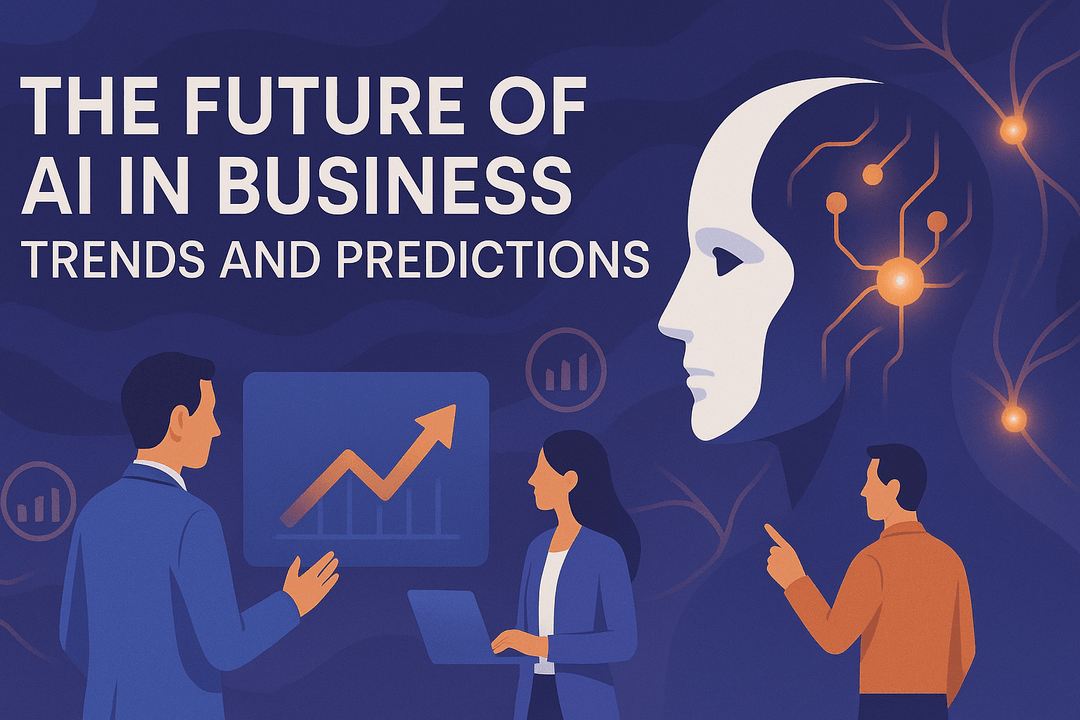 The Future of AI in Business: Trends and Predictions
